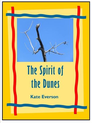 cover image of The Spirit of the Dunes